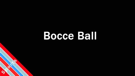 Bocce ball pronunciation A dead ball is disqualified and removed from the court